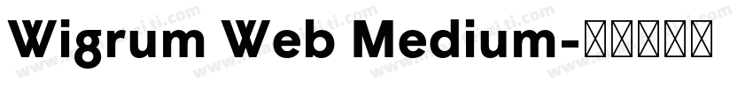 Wigrum Web Medium字体转换